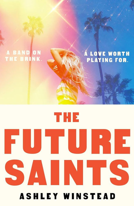 The Future Saints (Paperbacks)