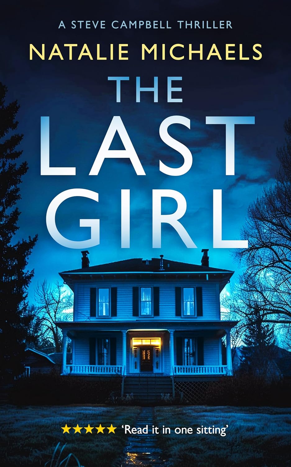 Steve Campbell 1: The Last Girl