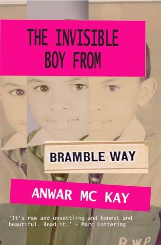 The Invisible Boy From Bramble Way (Paperback)