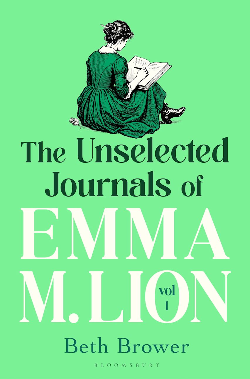The Unselected Journals Of Emma M. Lion Volume 1