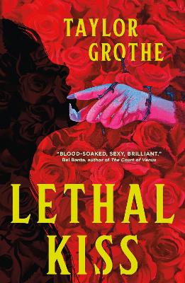 Lethal Kiss (Paperback)