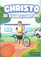 Christo se Kampavonture (Paperback)