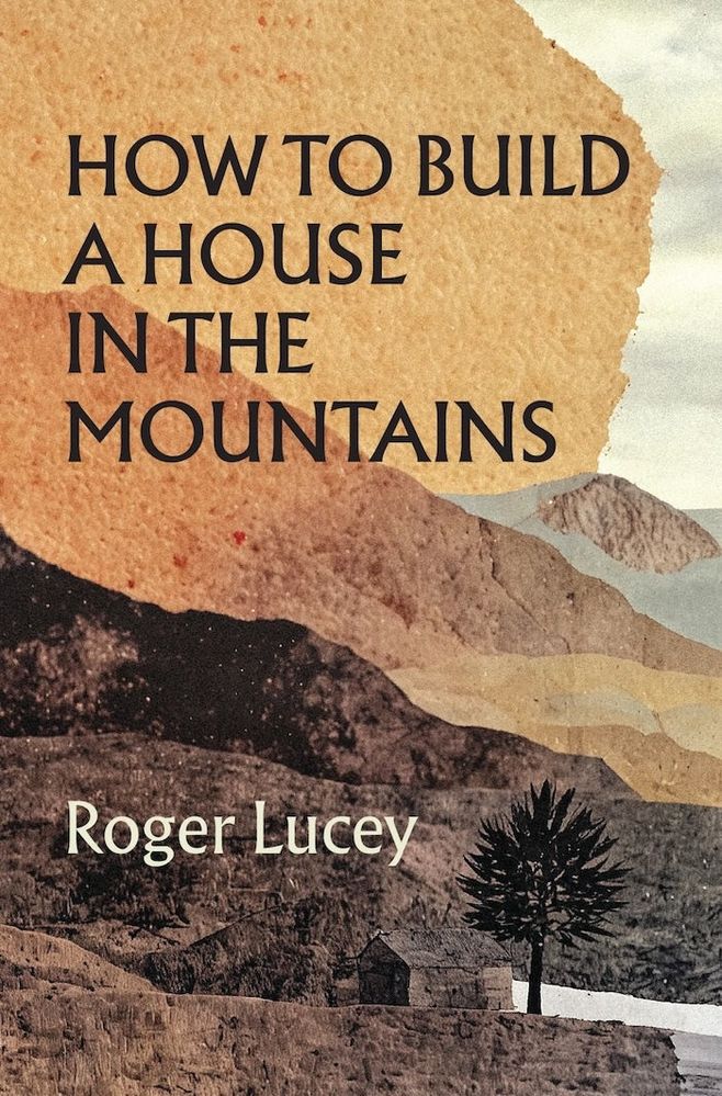 How To Build A House In The Mountains (Trade Paperback)