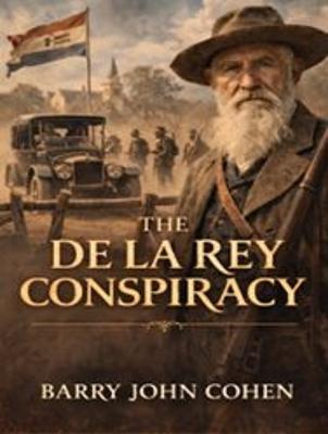 The De La Rey Conspiracy (Paperback)