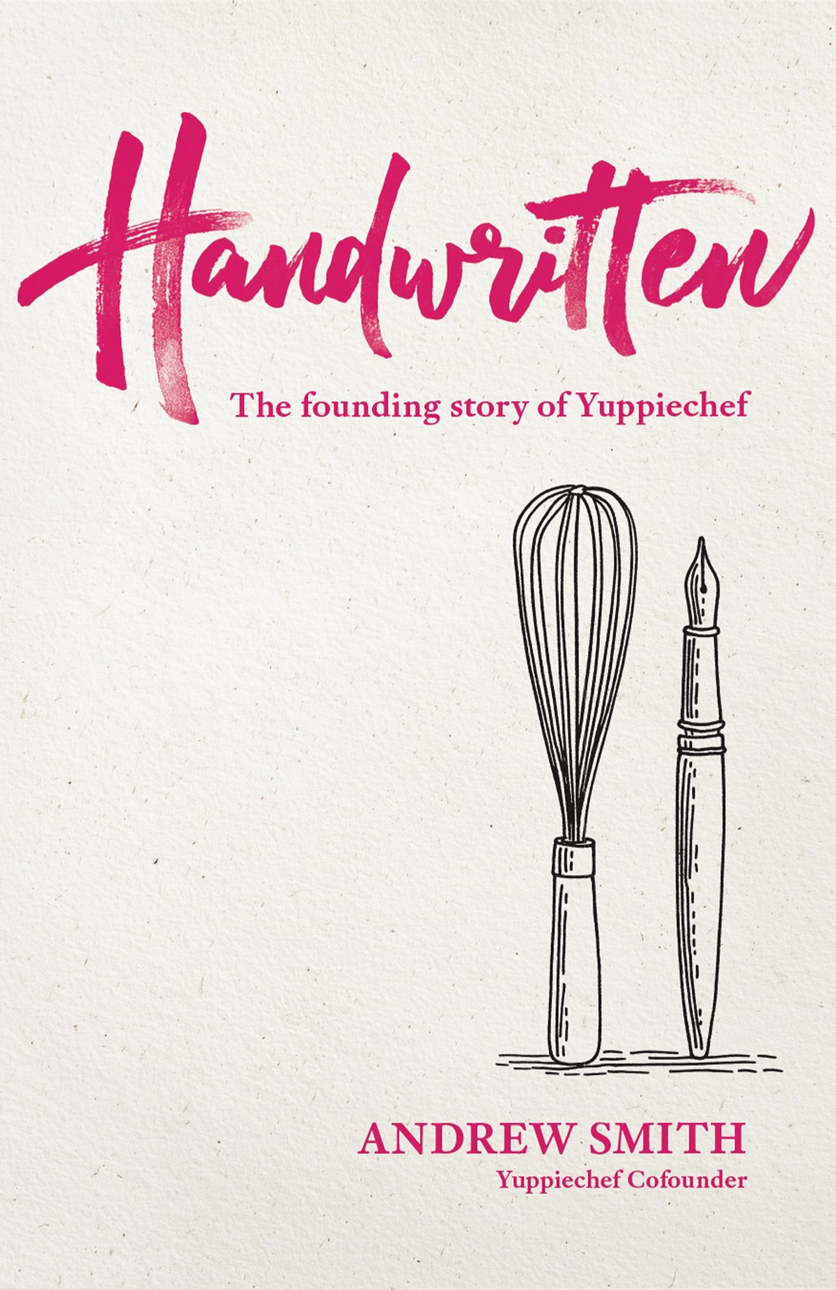 Handwritten: The Founding Story of Yuppiechef