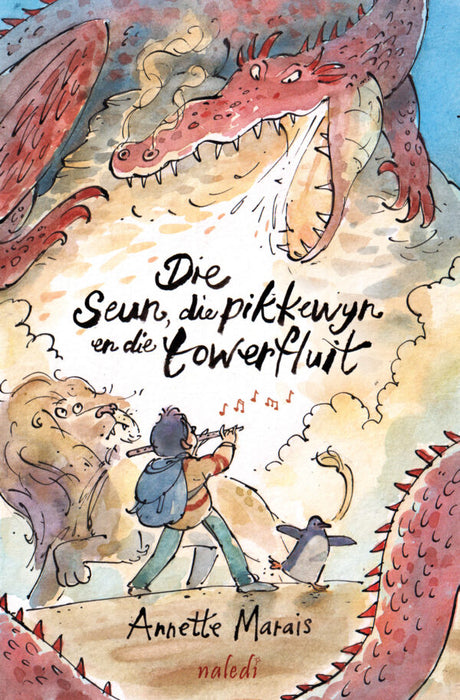 Die Seun, Die Pikkewyn End The Towerfluit (Paperback)