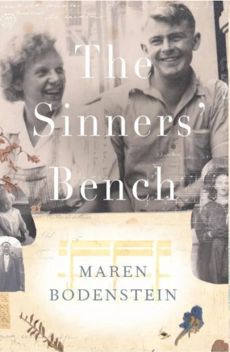 The Sinners’ Bench: A Memoir (Paperback)