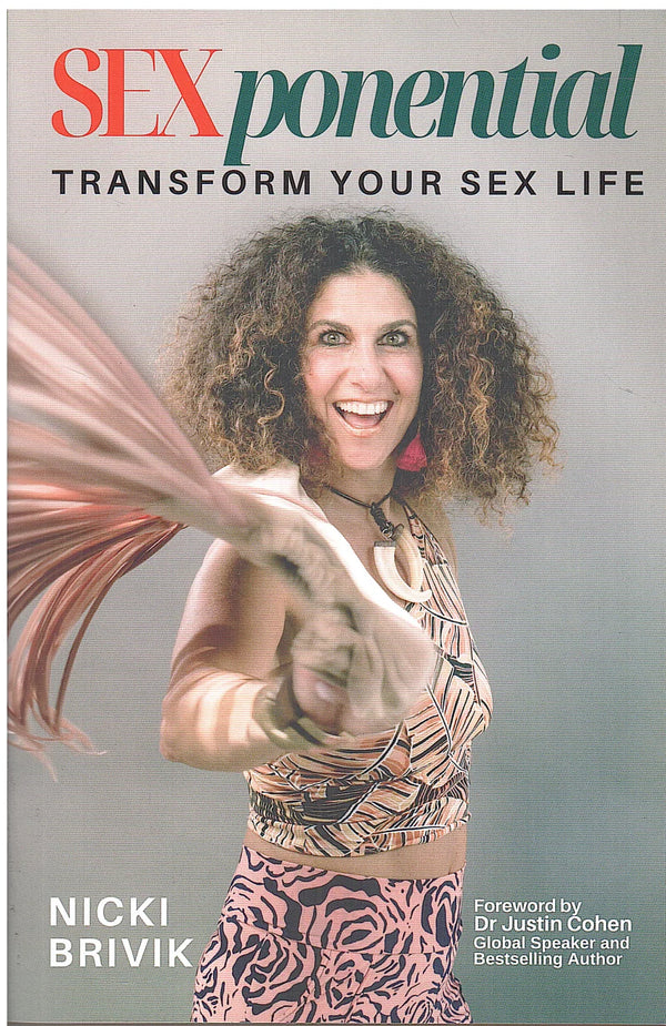 Sexponential: Transform Your Sex Life (Paperback)