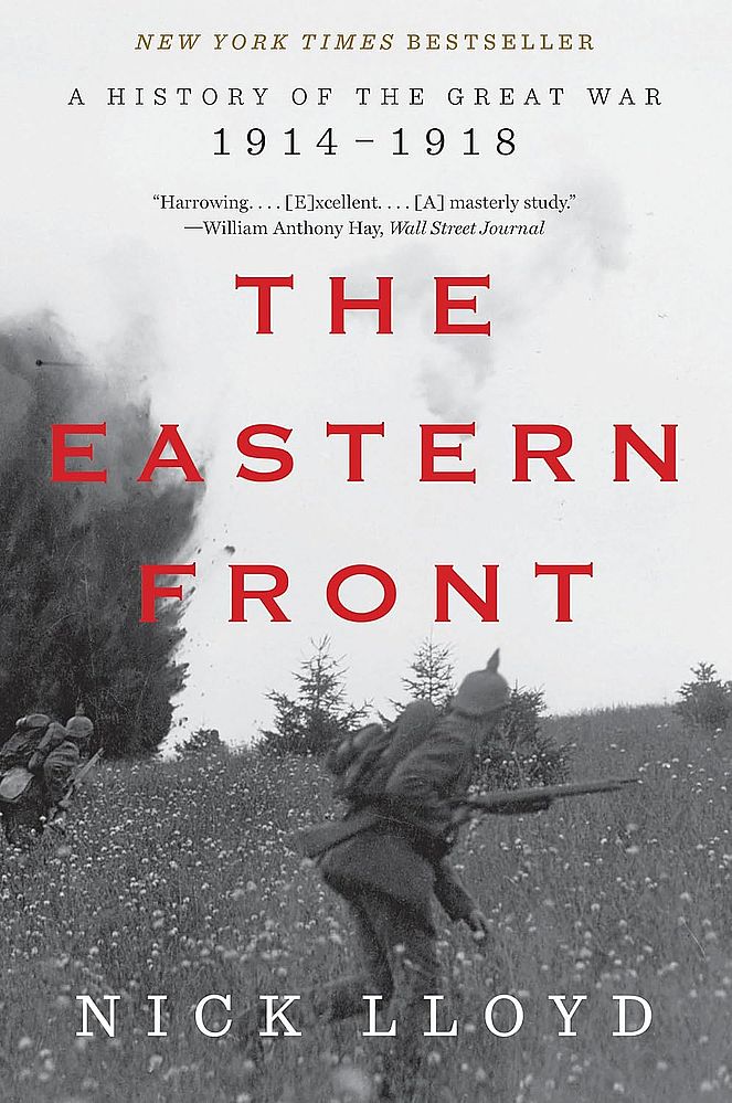 The Eastern Front: A History of the Great War, 1914-1918 (Paperback)