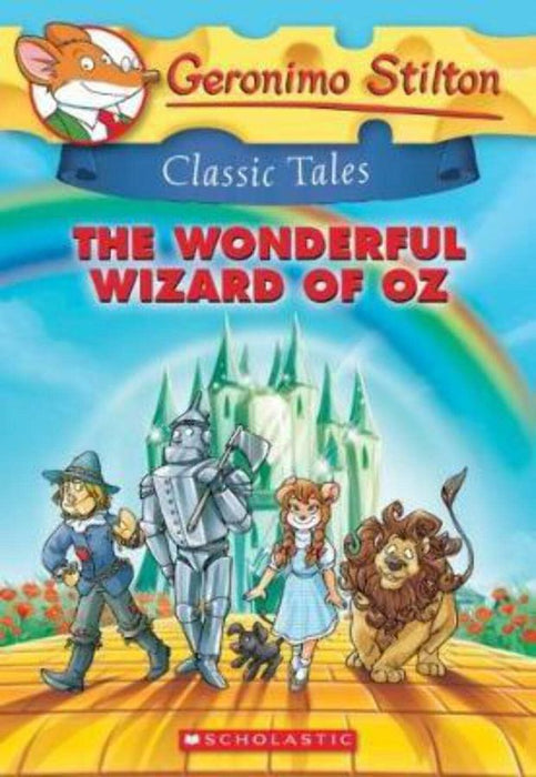 Geronimo Stilton: The Wonderful Wizard Of Oz (Paperback)