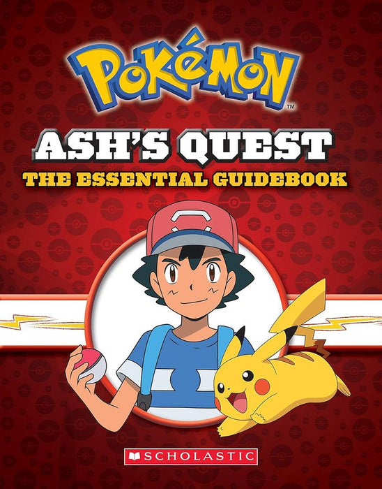 Ash's Quest: The Essential Guidebook (Hardcover)