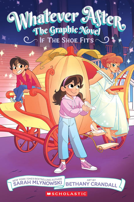 Whatever After Graphic 2: If the Shoe Fits (Paperback)