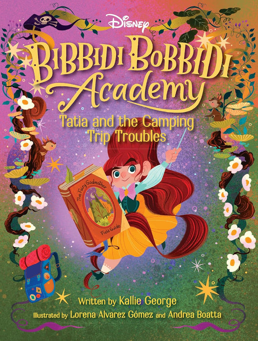 Disney Bibbidi Bobbidi Academy 5: Tatia and the Camping Trip Troubles (Paperback)