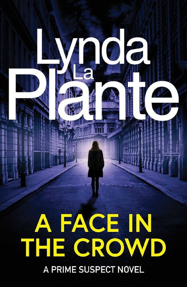 Prime Suspect 2: A Face in the Crowd (Paperback)
