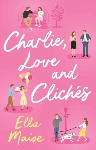 Charlie, Love And Cliches (Paperback)