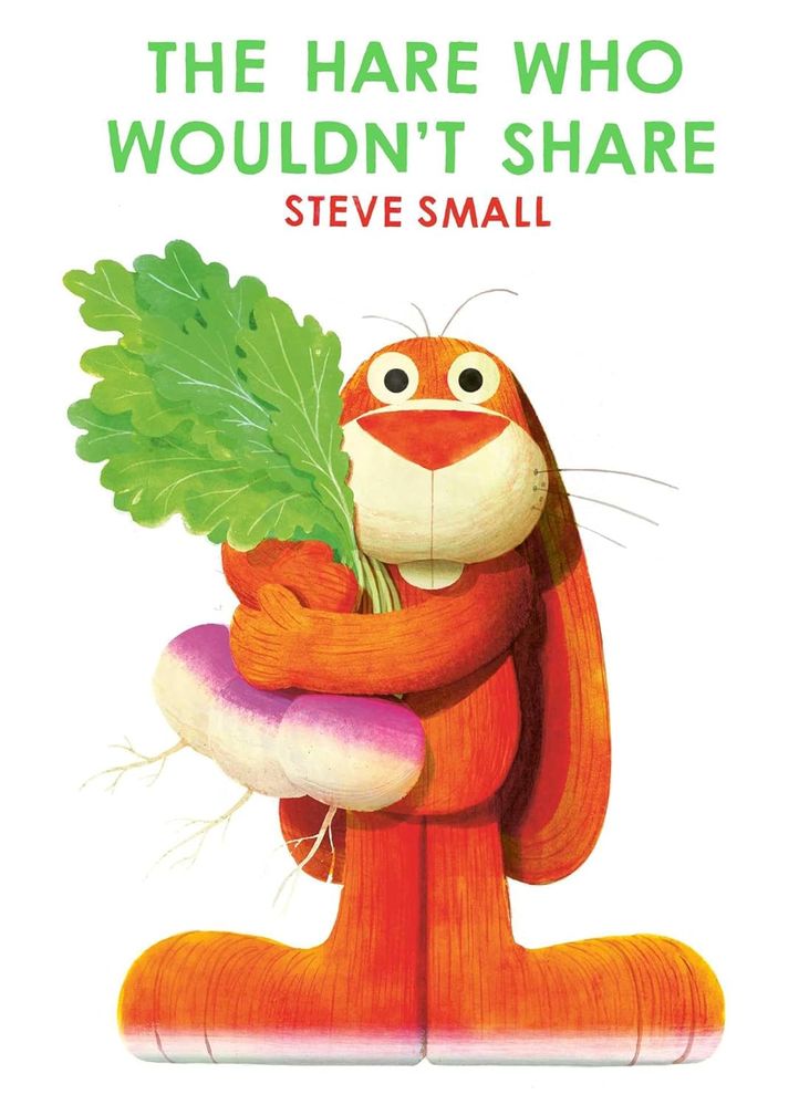 The Hare Who Wouldn't Share (Paperback)