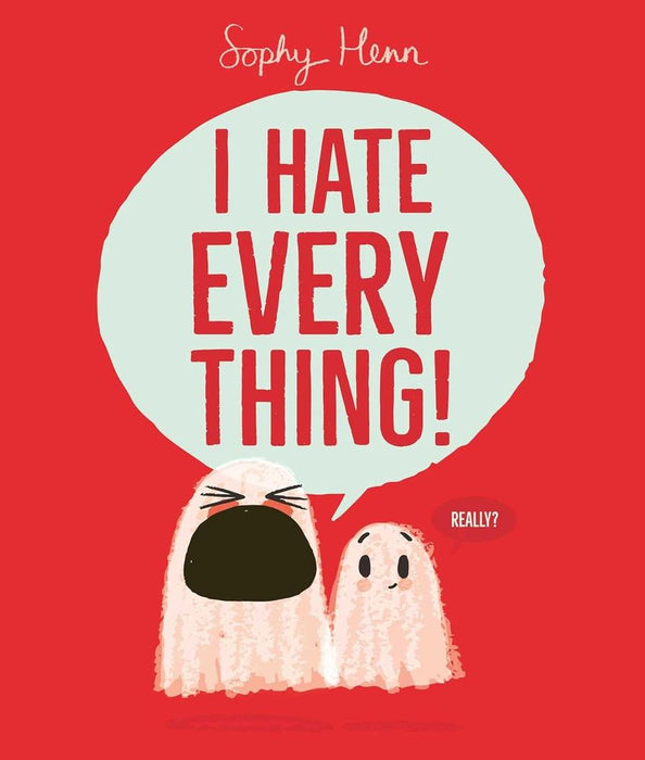 I Hate Everything (Paperback)
