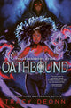 The Legendborn Cycle 3: Oathbound (Paperback)
