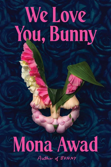 We Love You Bunny (Trade Paperback)