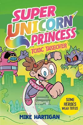 Super Unicorn Princess 2 : Toxic Takeover