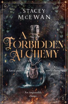 Artisan Trilogy: Forbidden Alchemy