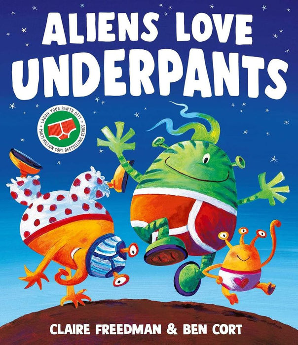 Aliens Love Underpants! (Paperback)