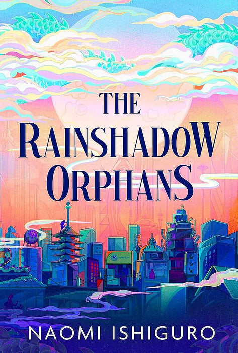 The Rainshadow Orphans (Trade Paperback)