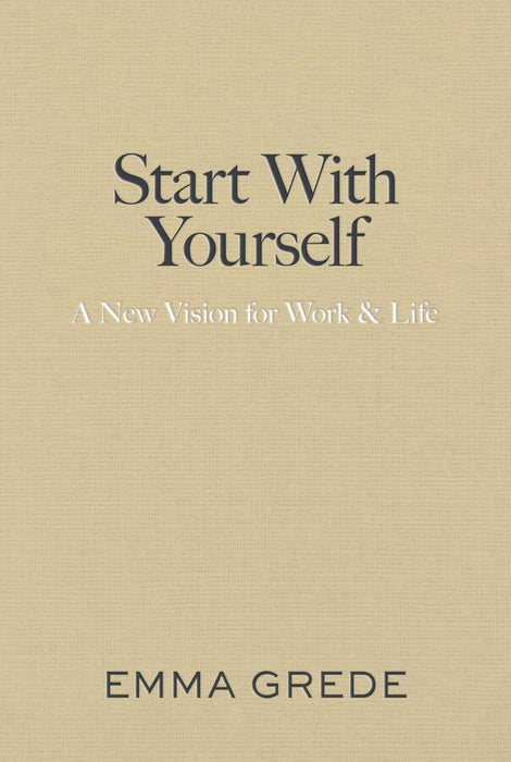 Start with Yourself (Trade Paperback)