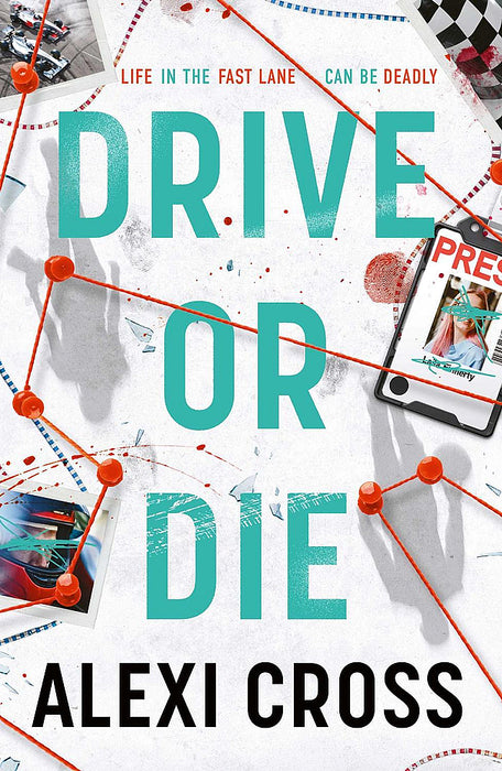 Drive Or Die (Paperback)