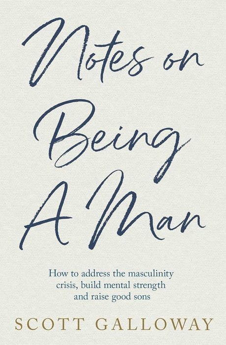 Notes on Being a Man (Trade Paperback)