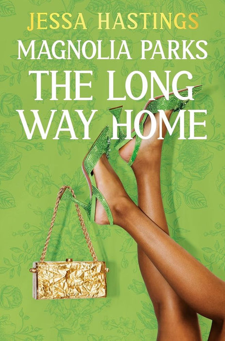 Magnolia Parks 3: The Long Way Home (Paperback)