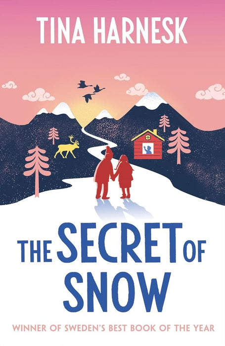 The Secret of Snow (Trade Paperback)
