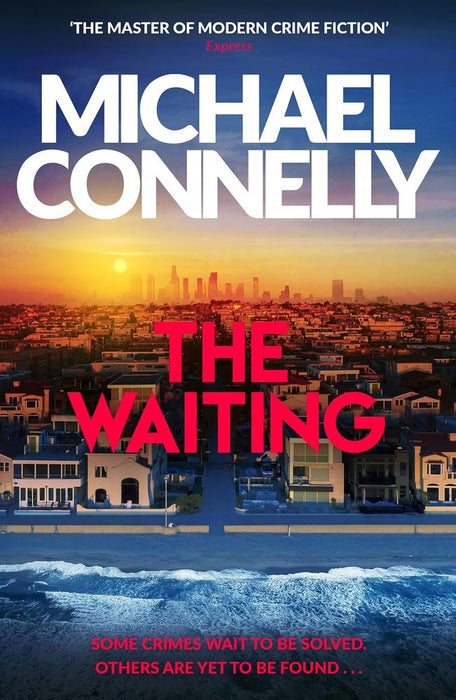 Renée Ballard and Harry Bosch 6: The Waiting (Paperback)