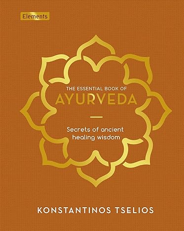 The Essential Book Of Ayurveda