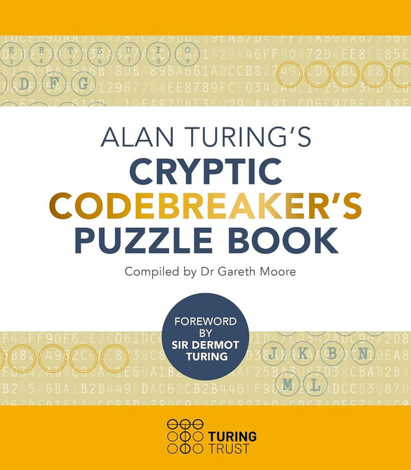 Alan Turing's Cryptic Codebreakers Puzzle Book