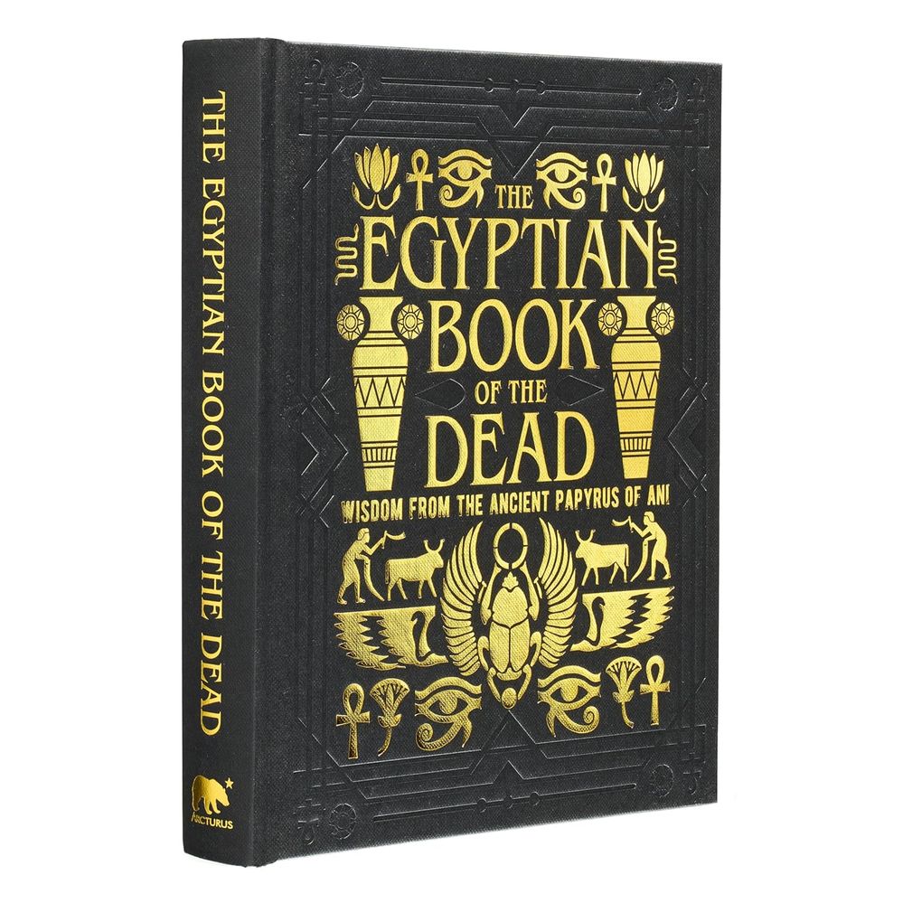 Arcturus Gilded Classics: The Egyptian Book Of The Dead