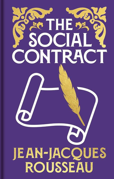 The Social Contract: Gift Edition (Hardcover)