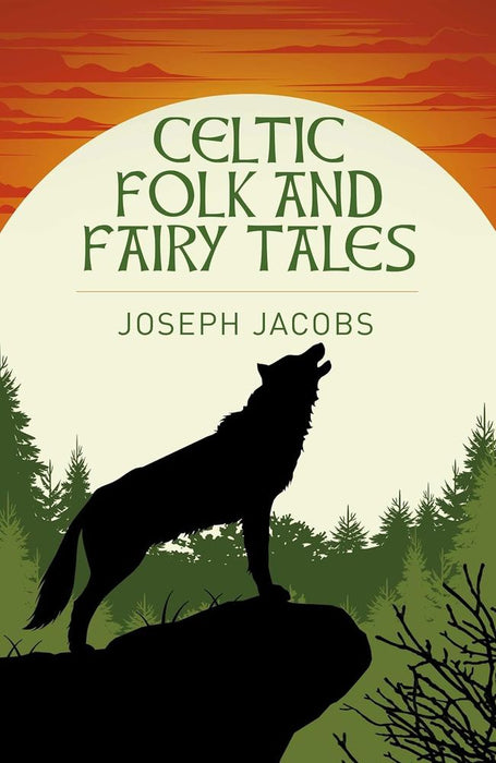 Celtic Folk and Fairy Tales (Paperback)