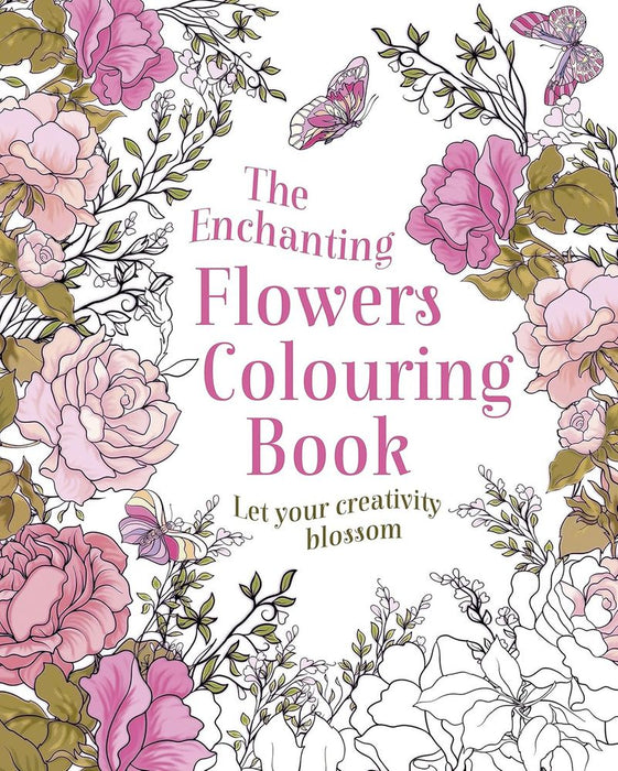 The Enchanting Flowers Colouring Book (Paperback)
