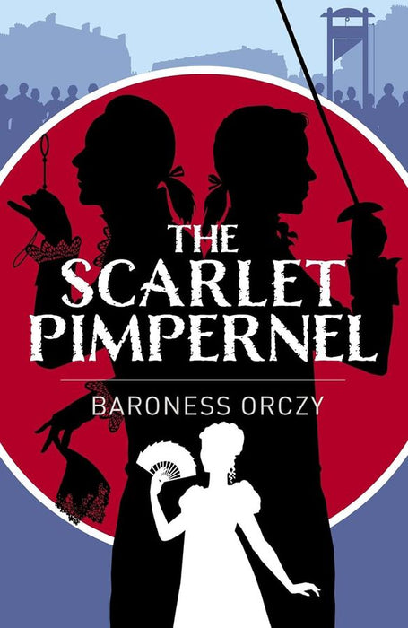 Arcturus Classics: Scarlett Pimpernel (Paperback)
