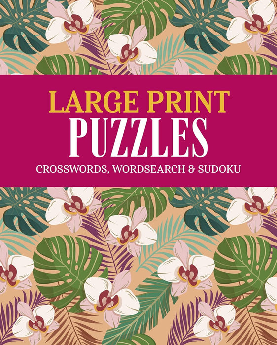 Large Print Puzzles: Crosswords, Wordsearch and Sudoku (Paperback)