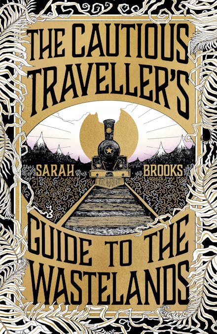 Cautious Traveller's Guide to the Wastelands (Trade Paperback)