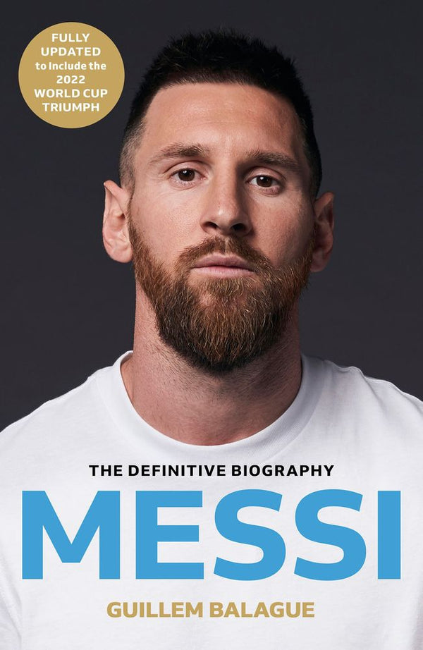 Messi: The Definitive Biography Updated Edition (Paperback)