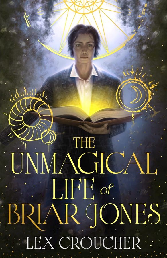 The Unmagical Life Of Briar Jones (Trade Paperback)