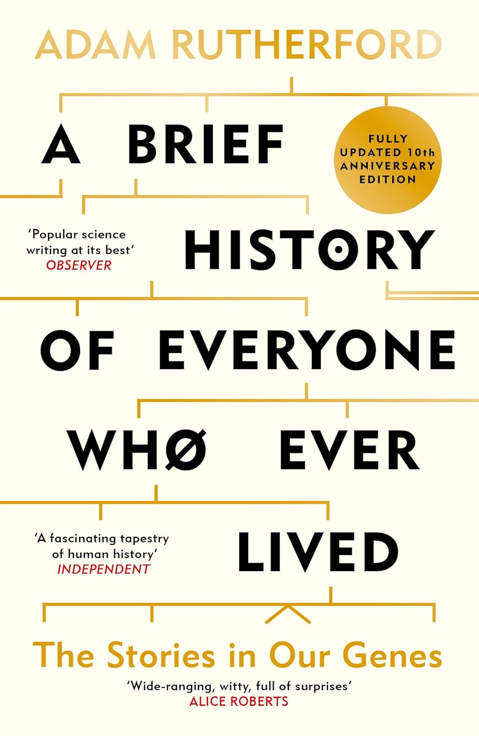 A Brief History of Everyone Who Ever Lived: The Stories in Our Genes (Paperback)