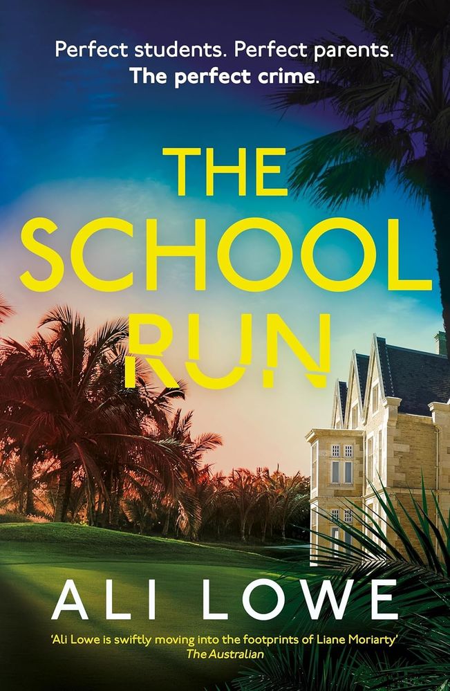 The School Run (Paperback)