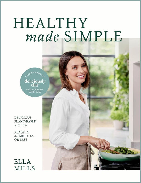 Deliciously Ella: Healthy Made Simple (Hardcover)