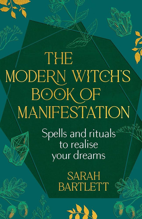 The Modern Witchs Book Of Manifestation