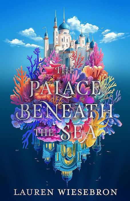 The Palace Beneath the Sea (Trade Paperback)