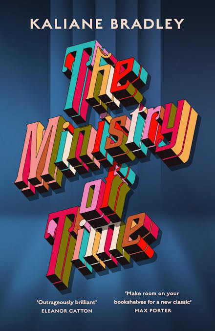 The Ministry of Time (Trade Paperback)